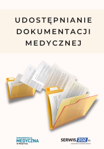 Udostępnianie dokumentacji medycznej